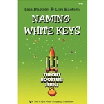 Bastien Theory Boosters - Naming White Keys