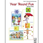 Year Round Fun: Book 1 (Elementary Piano)