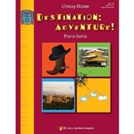 Destination: Adventure! Book 3