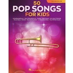 50 Pop Songs for Kids - Trombone