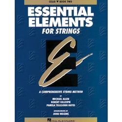 Essential Elements for Strings Original Series - Bk 2 Cello