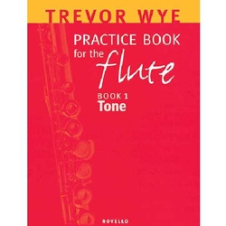 Trevor Wye Practice Book for the Flute Bk 1 Tone